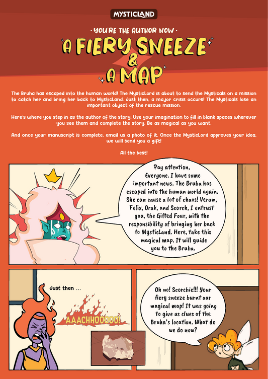 A FIERY SNEEZE & A MAP: MAKE YOUR OWN STORY (200 Mysto Reward)